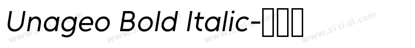Unageo Bold Italic字体转换